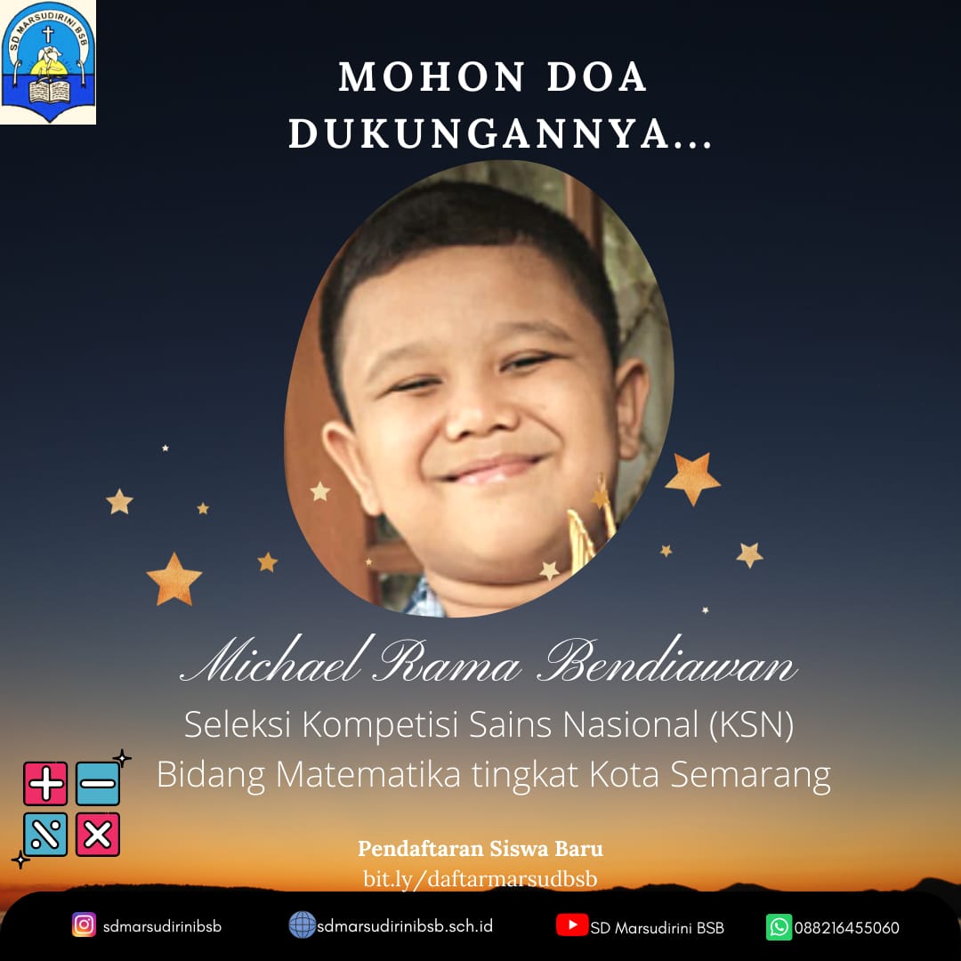 You are currently viewing Siswa SD Marsudirini BSB Peringkat 1 Kompetisi Sains Nasional (KSN) 2022 Bidang Matematika Tingkat Kecamatan Mijen