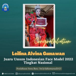 Read more about the article LEILINA ALVINA GUNAWAN MERAIH JUARA UMUM INDONESIAN FACE MODEL TINGKAT NASIONAL 2022