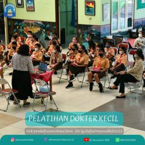 Read more about the article PELATIHAN DOKTER KECIL