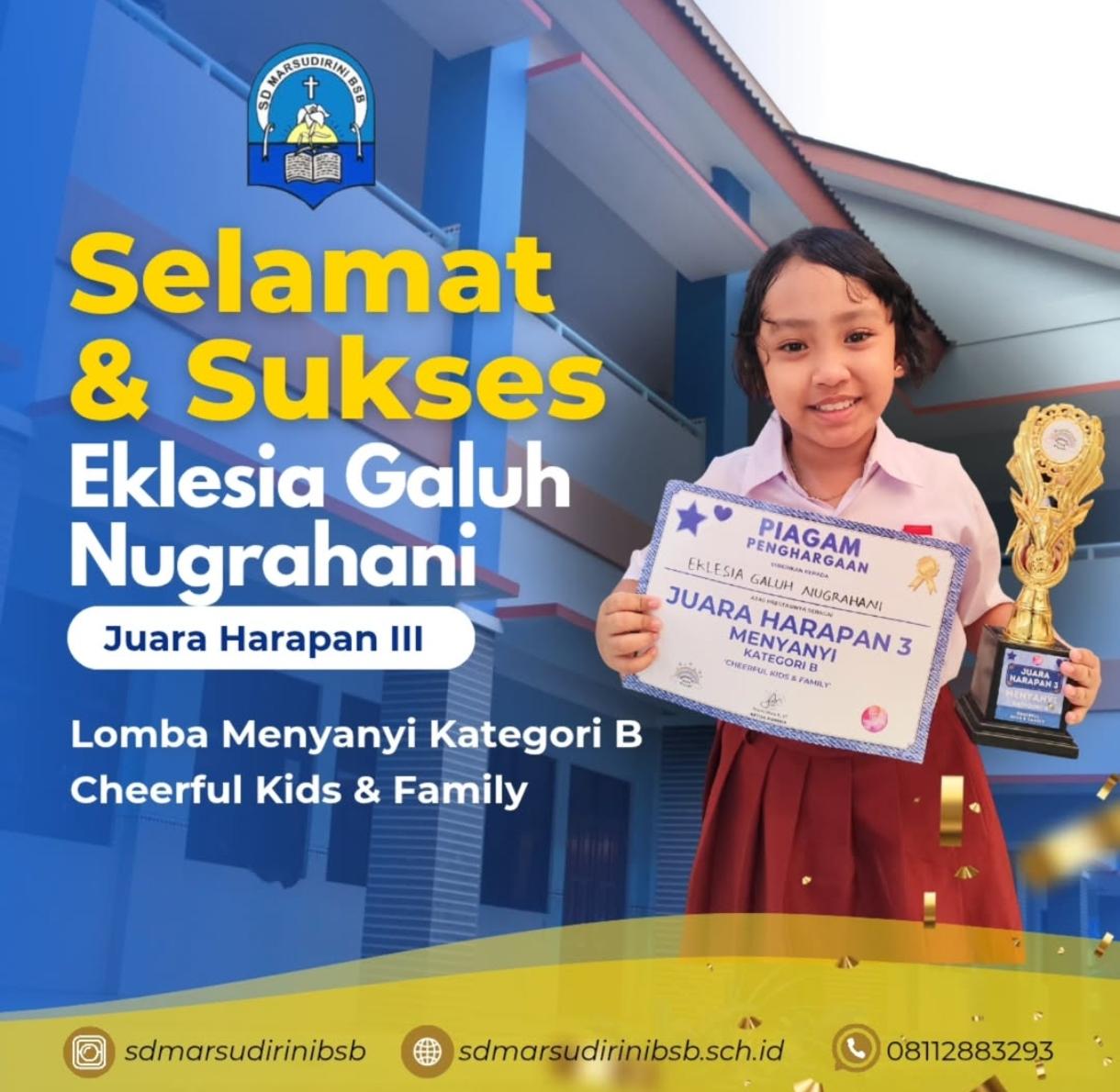 You are currently viewing Eklesia Galuh Nugrahani yang berhasil meraih Juara Harapan III Lomba Menyanyi Kategori BCheerful Kids & Family