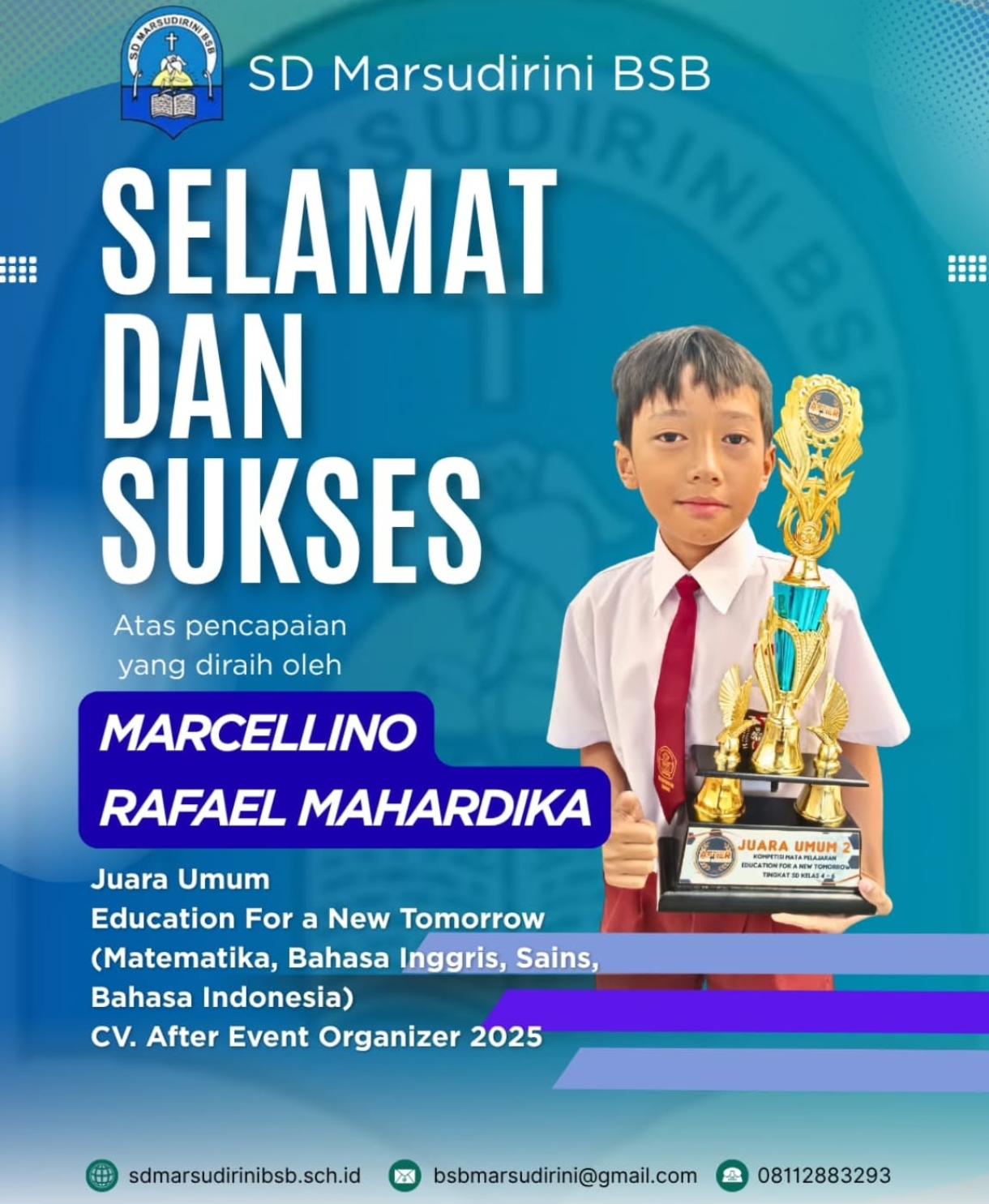 You are currently viewing Juara umum Education For a New Tomorrow (Matematika, Bahasa Inggris, Sains dan Bahasa Indonesia) CV. After Event Organizer 2025