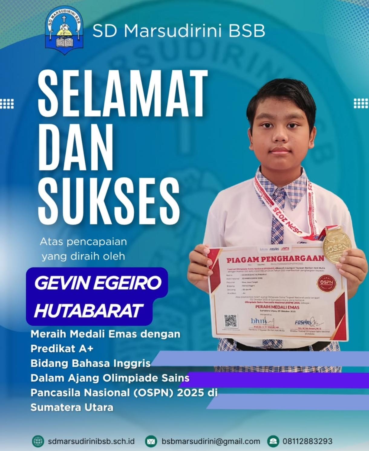 You are currently viewing Medali Emas dengan Predikat A+ bidang Bahasa Inggris dalam Ajang Olimpiade Sains Pancasila Nasional (OSPN) 2025 di Sumatera Utara
