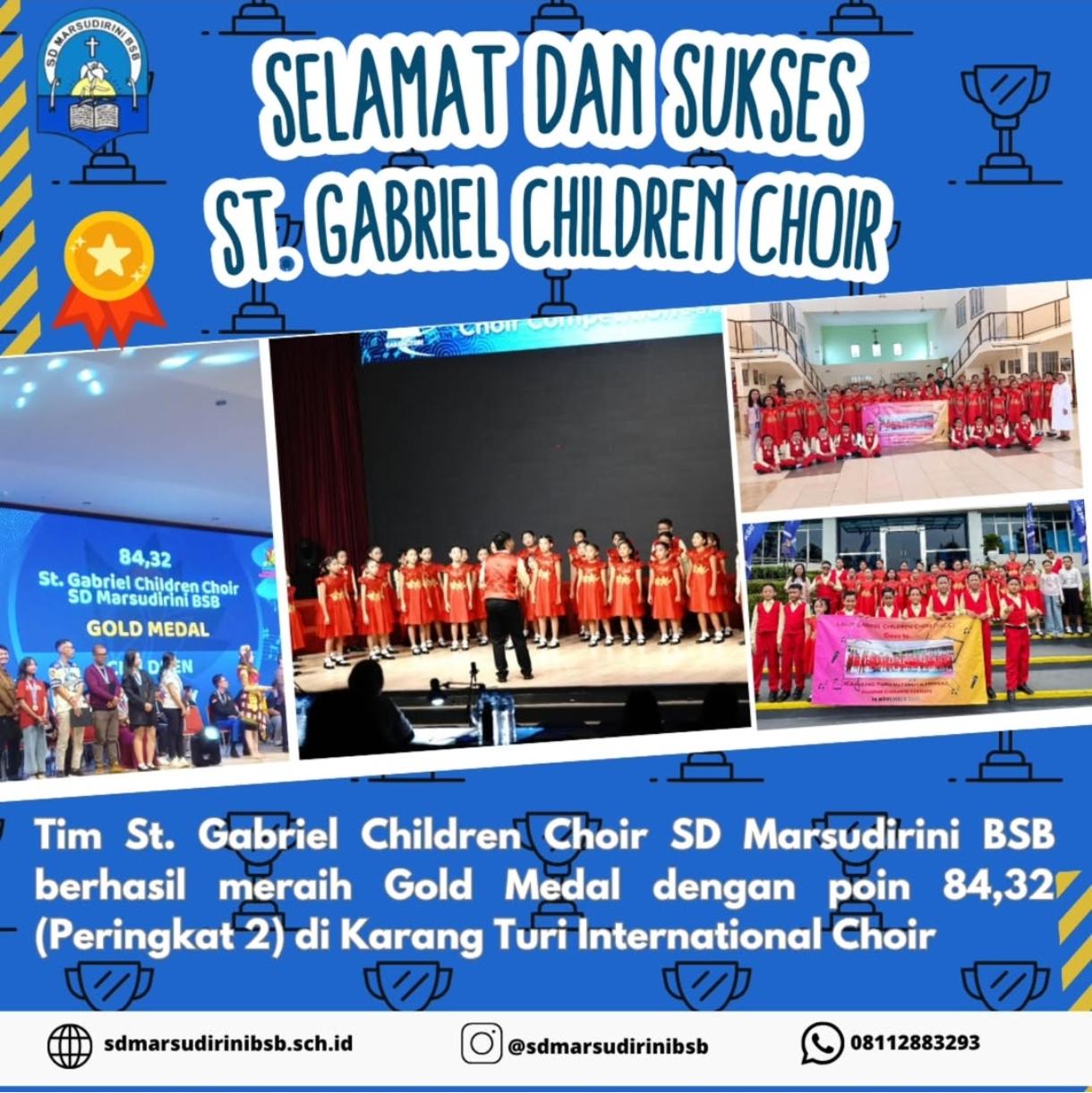 You are currently viewing Tim St. Gabriel Children Choir SD Marsudirini BSB berhasil meraih Gold Medal dengan poin 84,32 (Peringkat 2) di Karang Turi International Choir