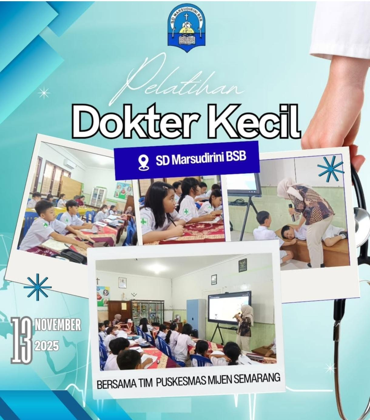 You are currently viewing Pelatihan Dokter Kecil SD Marsudirini BSB bersama Tim Puskesmas Mijen Semarang
