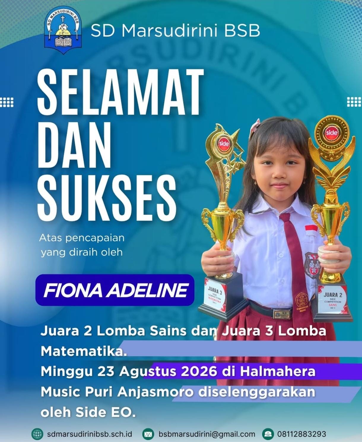 You are currently viewing Juara 2 lomba sains dan juara 3 lomba matematika, Minggu, 23 Agustus 2026 di Halmahera Music Puri Anjasmoro diselenggarakan oleh Side EO