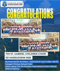 Read more about the article Berhasil Meraih 3rd Place – Gold Award Level II (Skor: 86.07)Kategori Primary School Choir dalam ajang The 7th Penabur International Choir Festival 2026 di Jakarta.
