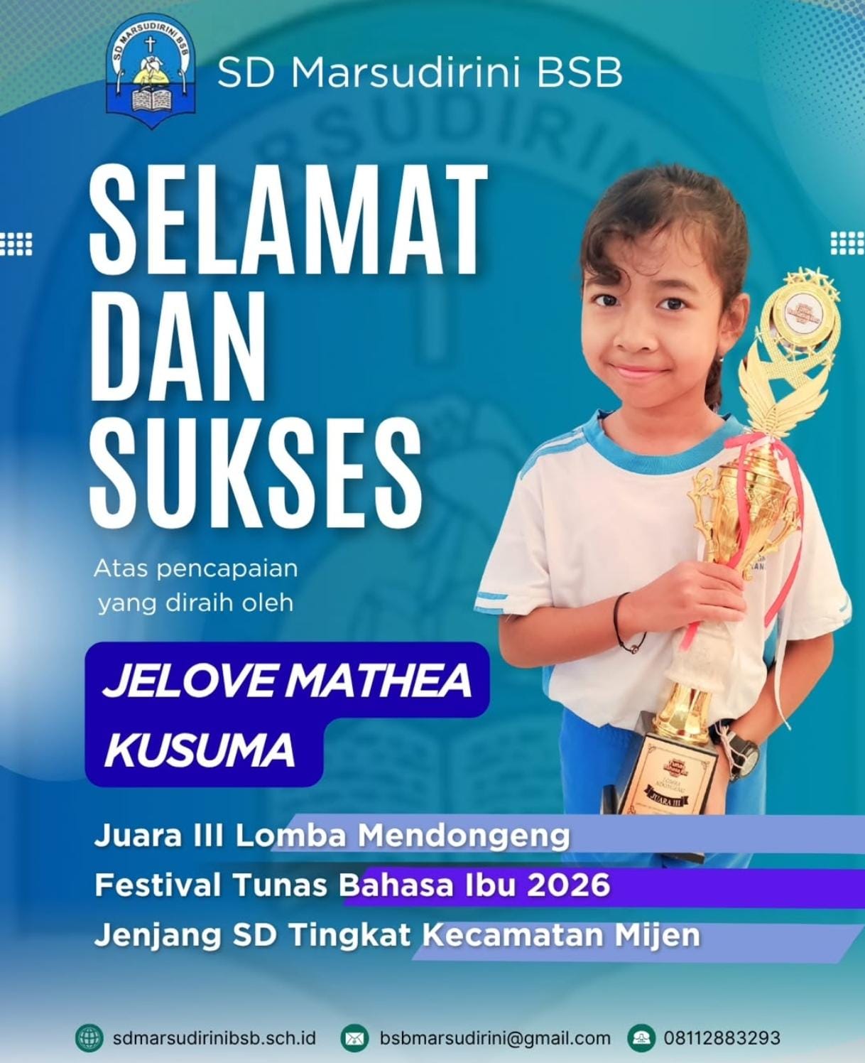 You are currently viewing Juara III Lomba Mendongeng Festival Tunas Bahasa Ibu 2026 Jenjang SD Tingkat Kecamatan Mijen